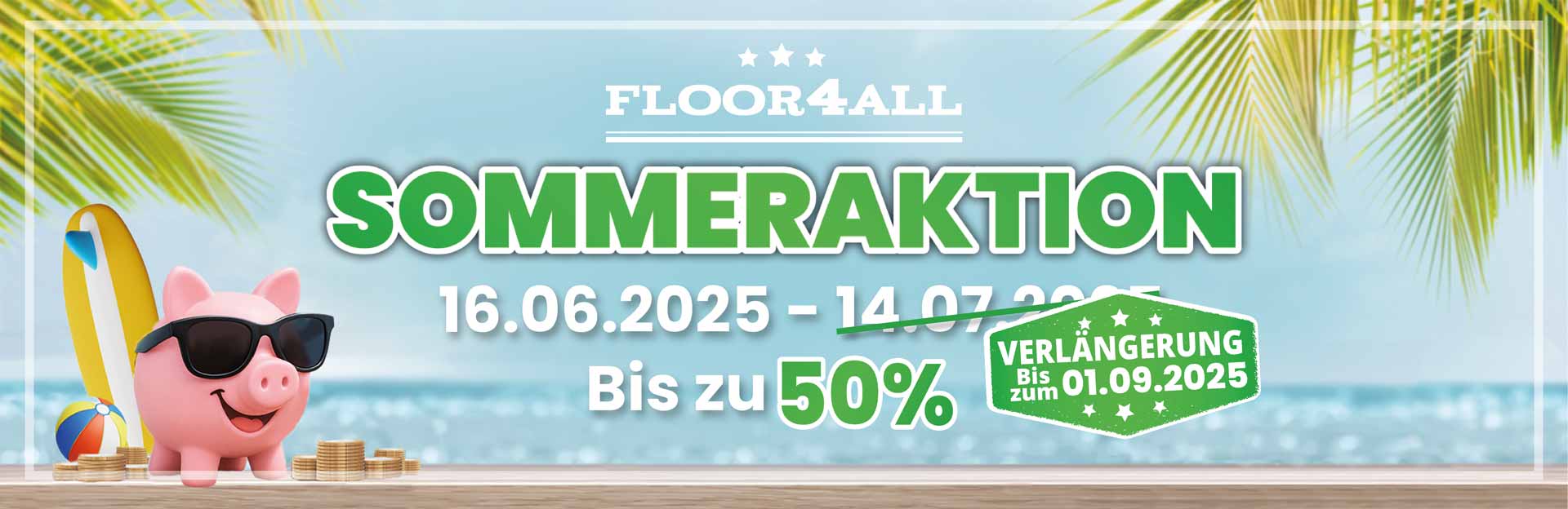 Sommeraktion Floor4all mit bis zu 50% Rabatt auf Aktionsböden. Vinylboden, Laminat und Parkett